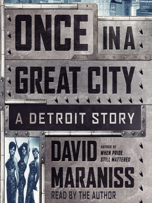 Title details for Once in a Great City by David Maraniss - Wait list